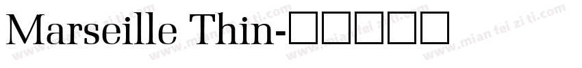 Marseille Thin字体转换